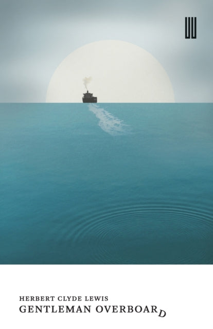 Binding: Paperback
Description: Out of print for over seventy years Gentleman Overboard by Herbert Clyde Lewis is being rescued for today's readers to launch Boiler House Press's new series Recovered Books. Halfway between Honolulu and Panama a man slips and falls from a ship.