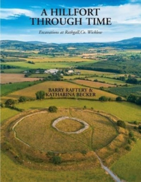 Binding: Hardcover
Description: Select Guide Rating
Title: A Hillfort Through Time Excavations At Rathgall County Wicklow
Author(s): Becker Katharina
Publisher: Wordwell
Barcode: 9781913934774
Pages: 572 Pages, 300
Publication Date: 4/17/2025
Category: Archaeology