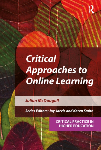 Mcdougall Julian - Critical Approaches To Online Learning - Paperback