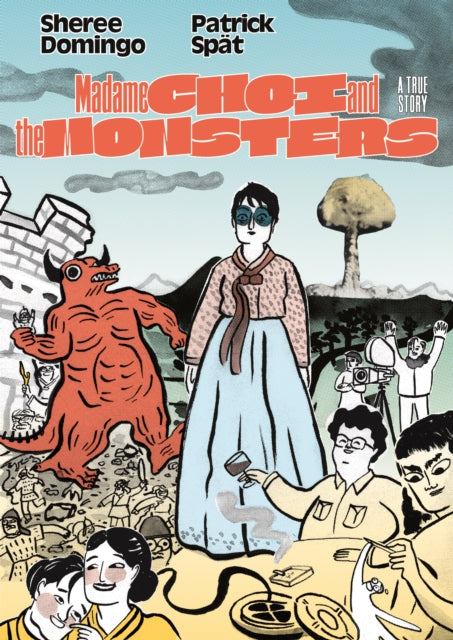 Spat Patrick - Madame Choi And The Monsters A True Story - Paperback