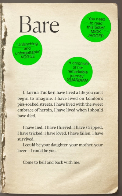 Binding: Hardcover
Description: Aged 15, Lorna was living on the streets of Soho trying to avoid abuse and rape whilst battling an addiction to heroin. She worked as an escort and a stripper lost custody of her daughter and relapsed multiple times.