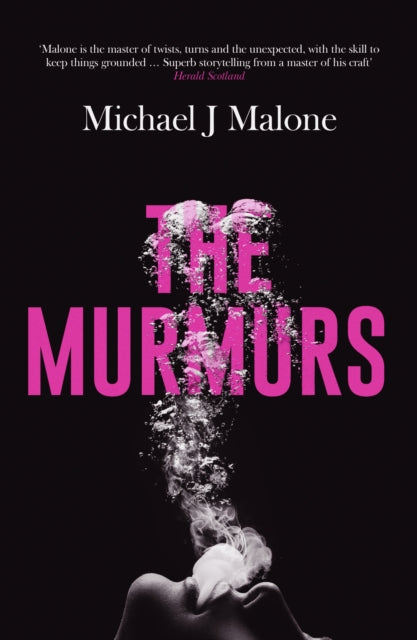 Malone Michael J. - The Murmurs The Most Compulsive Chilling Gothic Thriller You'll Read This Year - Paperback
