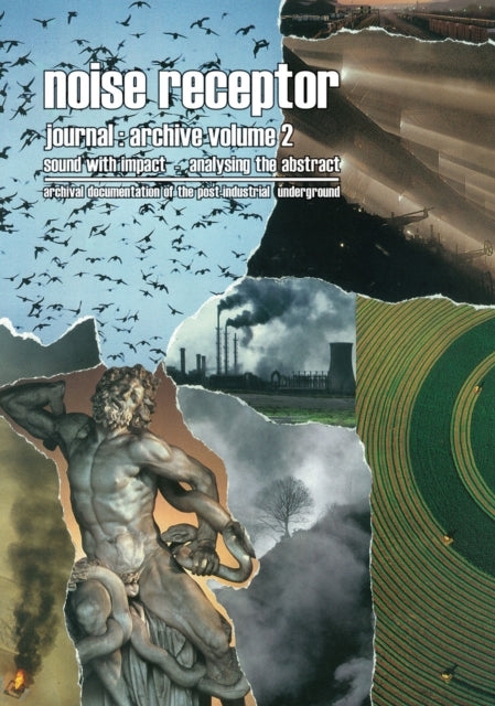 Binding: Paperback
Description: Noise Receptor Journal: sound with impact - analysing the abstract is one of the most well - respected underground zines dealing with post - industrial music with a particular focus on dark ambient death industrial heavy electronics and power electronics.