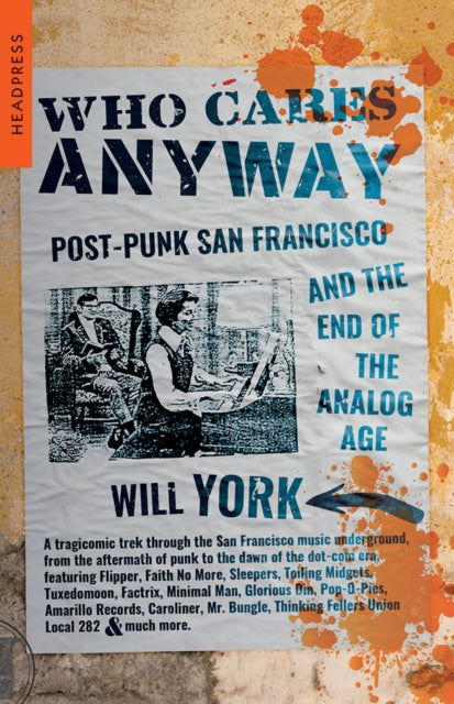 Binding: Paperback
Description: Late '70s San Francisco. The Summer of Love is a hazy memory the AIDS crisis is looming and nearby Silicon Valley is still an obscure place where microchips are made.