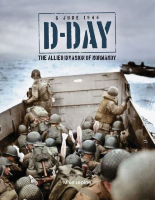 Binding: Hardcover
Description: Select Guide Rating
Title: D - Day 6th June 1944 The Allied Invasion Of Normandy
Author(s): Lepine Mike
Publisher: Danann Media Publishing Limited
Barcode: 9781915343529
Pages: 144 Pages
Publication Date: 5/14/2024
Category: Second World War