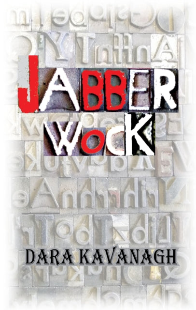 Binding: Paperback
Description: Select Guide Rating
Title: Jabberwock
Author(s): Kavanagh Dara
Publisher: Dedalus Ltd
Barcode: 9781915568410
Pages: 452 Pages
Publication Date: 8/1/2025
Series: Dedalus Ireland
Category: Modern & Contemporary Fiction