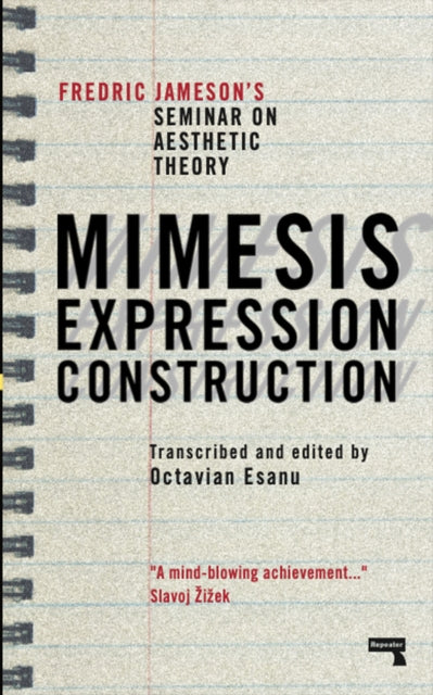 Binding: Paperback
Description: Mimesis Expression Construction brings Fredric Jameson's famous Duke University seminar on Adorno's Aesthetic Theory into print for the first time.