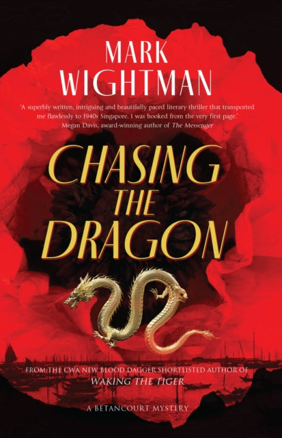 Binding: Paperback
Description: Select Guide Rating
Title: Chasing The Dragon
Author(s): Wightman Mark
Publisher: Hobeck Books Limited
Barcode: 9781915817181
Pages: 326 Pages, 1 Map; 1 Map
Publication Date: 9/12/2023
Series: Betancourt Mysteries
Category: Historical Mysteries