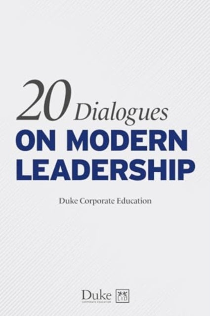 Binding: Paperback
Description: Duke Corporate Education is one of the world's leading providers of executive education (ranked number 1 by the Financial Times in 2023) and the co - publisher (with LID) of the leadership journal Dialogue.