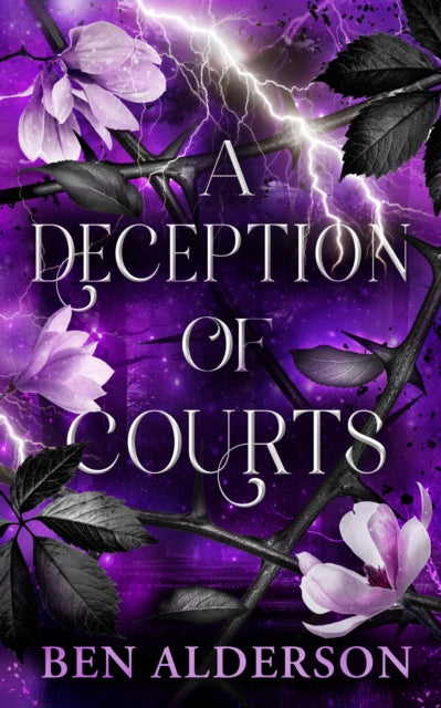 Binding: Paperback
Description: With high stakes and even higher heat A Deception of Courts is the third instalment in the bestselling Realm of Fey series by Ben Alderson perfect for fans of Acotar by Sarah J. Maas.