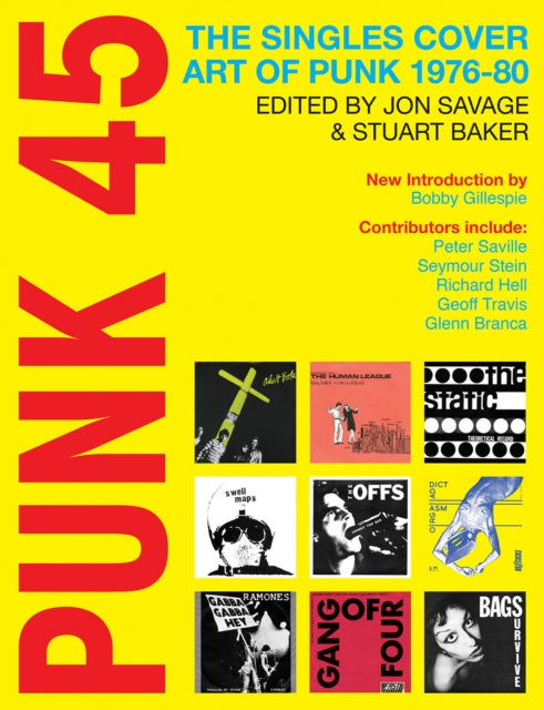 Binding: Paperback
Description: Select Guide Rating
Title: Punk 45 The Singles Cover Art Of Punk 1976 - 80
Brand: Soul Jazz Records
Barcode: 9781916359819
Pages: 386 Pages, 800 Illustrations, Unspecified
Publication Date: 10/25/2022
Category: Punk, New Wave & Indie