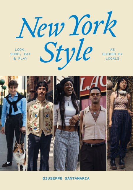 Binding: Paperback
Description: Explore New York City through its residents from the places they love to the fashion they wear in this guidebook like no other. Giuseppe Santamaria has photographed the evolution of street style across the world.