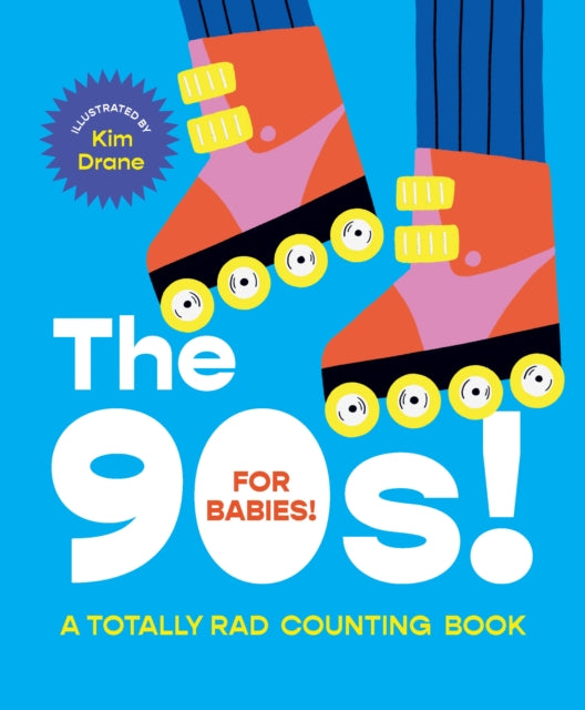 Binding: Special Bindings
Description: It's never too early to introduce your little home skillet to the raddest decade the 90s! This hella cute counting book is great to read with little ones learning about numbers.