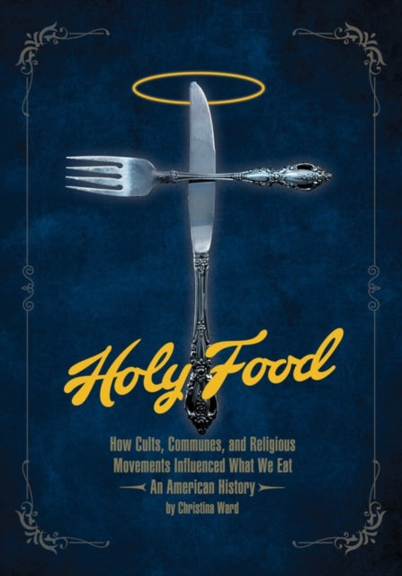 Binding: Paperback
Description: Independent food historian Christina Ward's highly anticipated Holy Food explores the influence of mainstream to fringe religious beliefs on modern American food culture.
