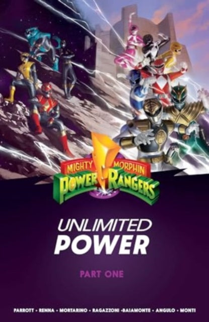 Parrott Ryan - Mighty Morphin Power Rangers: Unlimited Power Vol. 1 Sc - Paperback