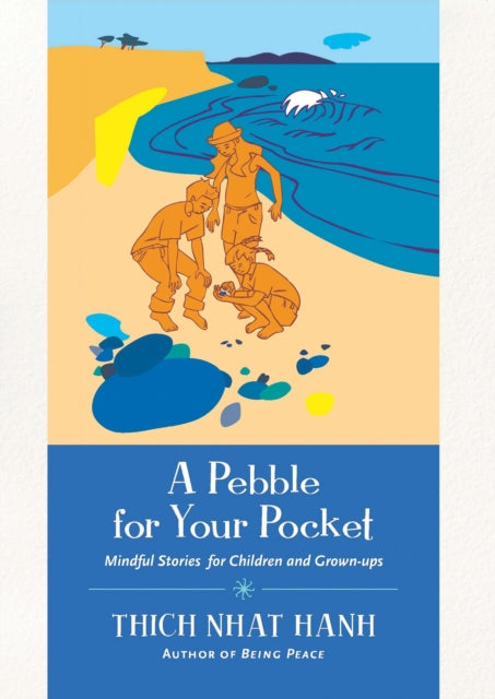 Binding: Paperback
Description: Drawn from Thich Nhat Hanh's Dharma talks given to young people A Pebble for Your Pocket presents the basic teachings of the Buddha in accessible and modern language.