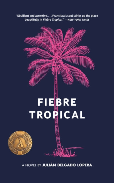 Delgado Lopera Juliana - Fiebre Tropical - Paperback