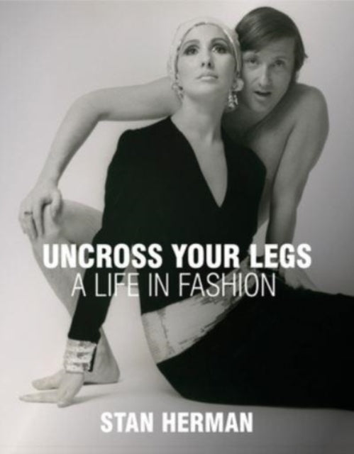 Binding: Hardcover
Description: Select Guide Rating
Title: Uncross Your Legs A Life In Fashion
Author(s): Herman Stan
Publisher: Pointed Leaf Press
Barcode: 9781938461583
Pages: 336 Pages, 160 Halftones, Color
Publication Date: 12/16/2023
Category: Memoirs