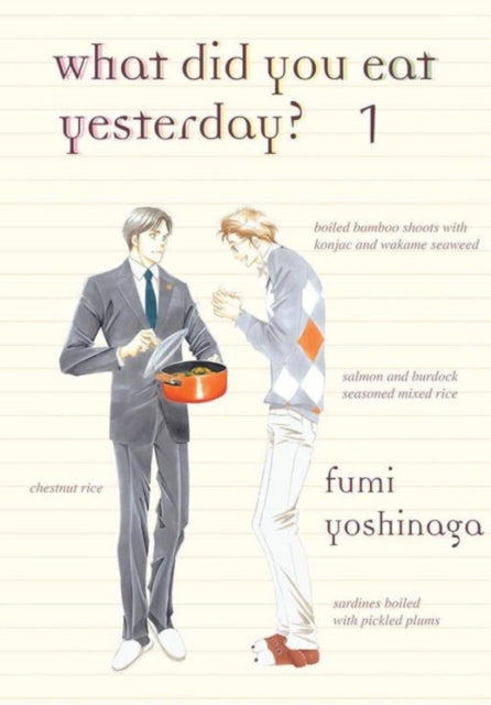 Binding: Paperback
Description: What Did You Eat Yesterday? Is best described as part comic part cookbook. In the narrative a hard - working middle - aged gay couple in Tokyo come to enjoy the finer moments of life through food.