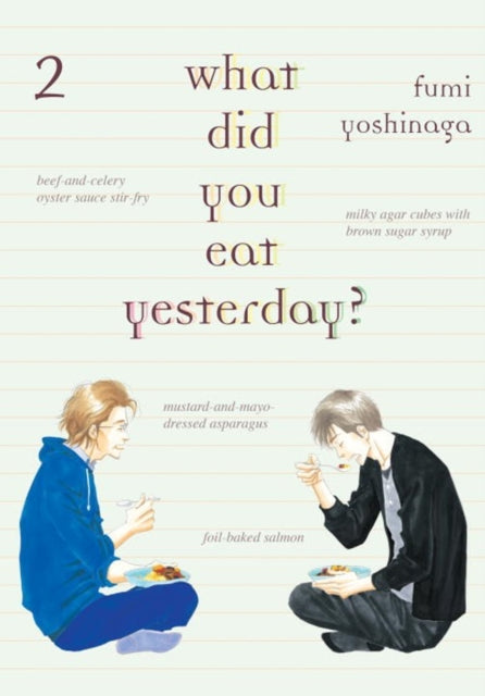 Binding: Paperback
Description: What Did You Eat Yesterday? Is best described as part comic part cookbook. In the narrative a hard - working middle - aged gay couple in Tokyo come to enjoy the finer moments of life through food.