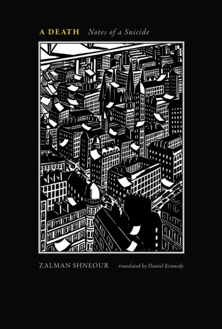 Shneour Zalman - A Death Notes Of A Suicide - Paperback