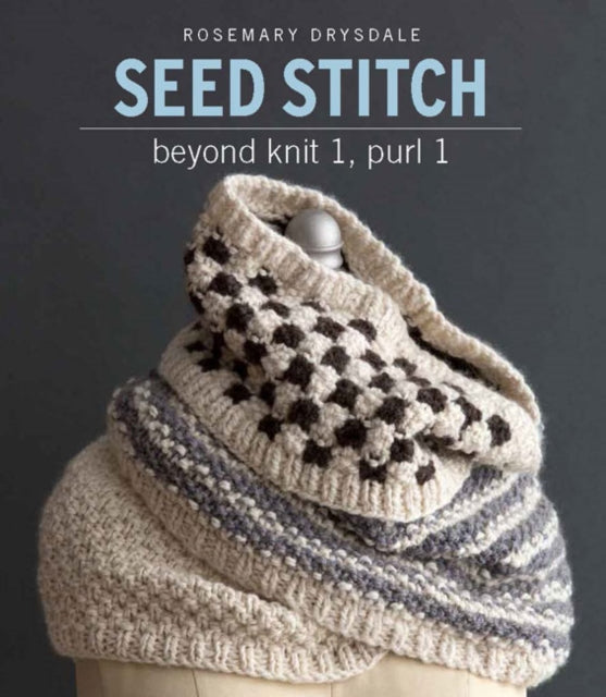 Binding: Educational And Professional
Description: In this ground breaking exploration of seed stitch Rosemary Drysdale uses seed stitch in ways like never before.