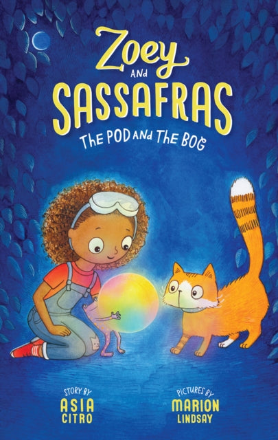 Citro Asia Med - The Pod And The Bog Zoey And Sassafras #5 - Hardcover