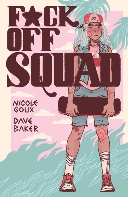 Binding: Paperback
Description: Fuck Off Squad by Nicole Goux (Shadow of the Batgirl Everyone Is Tulip) and Dave Baker (Everyone Is Tulip Night Hunters) follows three would - be miscreants as they attempt to navigate the trials and tribulations of growing up in Los Angeles.