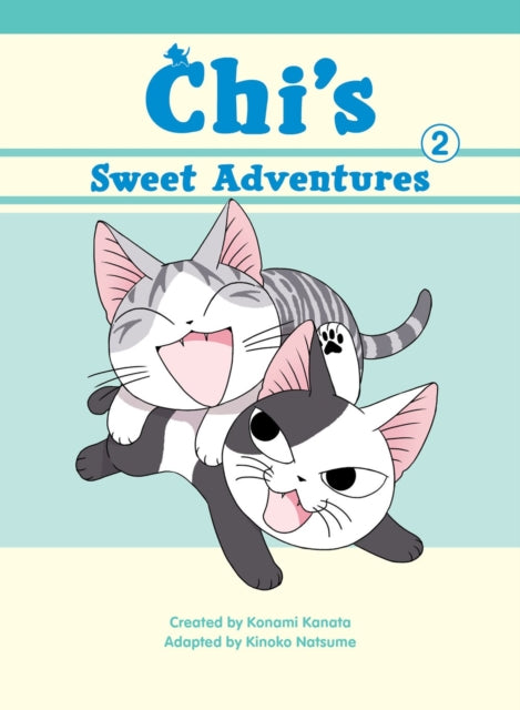 Natsume Kinoko - Chi's Sweet Adventures 2 - Paperback