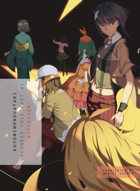 Binding: Paperback
Description: Koyomi is presented with a mystery posed by one of the female characters from the story which he then investigates on his own or helps them solve.
Title: Koyomimonogatari Part 2 Calendar Tale
Author(s): Nisioisin
Publisher: Vertical Inc.
