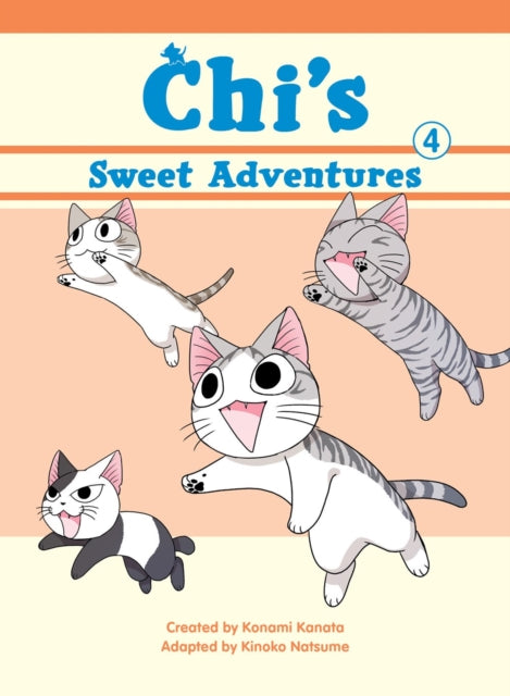 Natsume Kinoko - Chi's Sweet Adventures 4 - Paperback