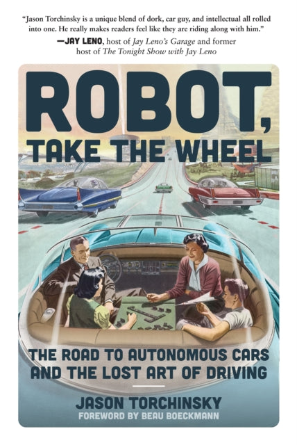 Binding: Paperback
Description: From famed automotive journalist Jason Torchinsky comes a witty insider's guide to self - driving cars the automated future and the road ahead. Self - driving cars sound fantastical and futuristic and yet they ll soon be on every street in America.
