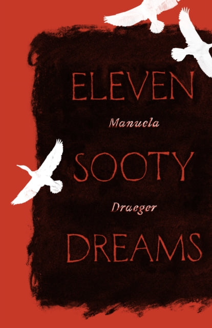 Draeger Manuela - Eleven Sooty Dreams - Paperback