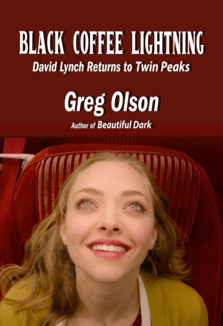 Binding: Paperback
Description: Greg Olson author of David Lynch: Beautiful Dark the essential book on Lynch's life and art has resided in the Twin Peaks region of the Northwest for decades and David Lynch spent youthful years in the Northwest; both of their fathers were woodsmen.