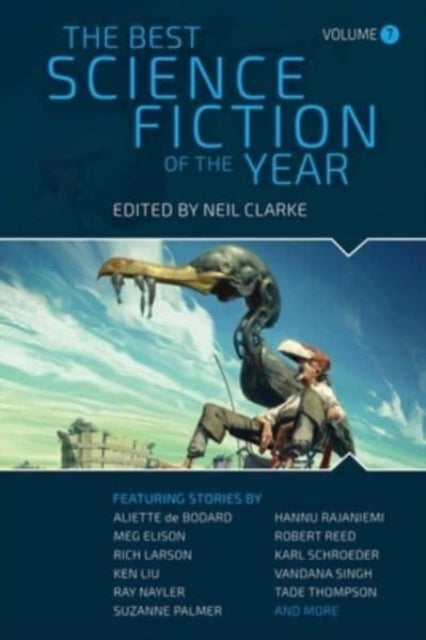 Clarke Neil - The Best Science Fiction Of The Year Volume Seven - Paperback