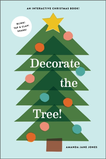 Binding: Hardcover
Description: Blink your eyes and twinkle your fingers to help decorate the tree in this stylish interactive picture book from the award - winning Kinfolk founding art director Amanda Jane Jones. Hooray! It's time to decorate the tree! Can you help? Clap to turn on the lights.