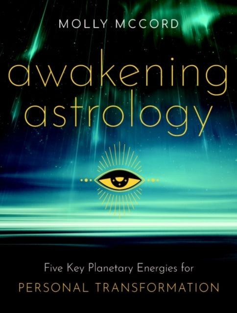 Binding: Paperback
Description: In Awakening Astrology professional astrologer and intuitive business coach Molly Mc Cord offers a clear accessible guide for those seeking an introduction to astrology that is simultaneously easy to grasp yet still full of powerful information.