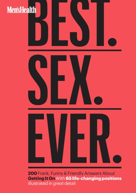 Binding: Paperback
Title: Men's Health Best. Sex. Ever.