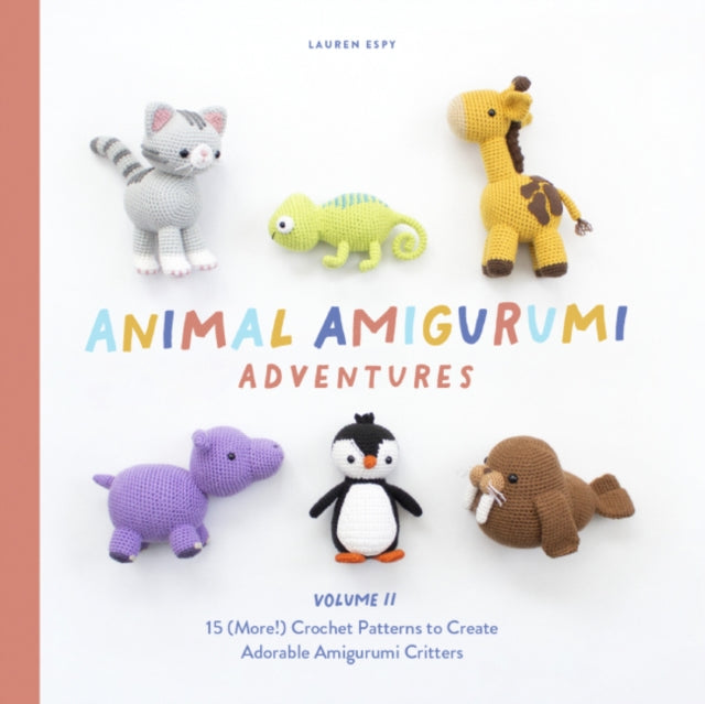 Binding: Hardcover
Description: Make cute animals using easy - to - follow crochet patterns with the second volume in Lauren Espy's Animal Amigurumi Adventures series.
