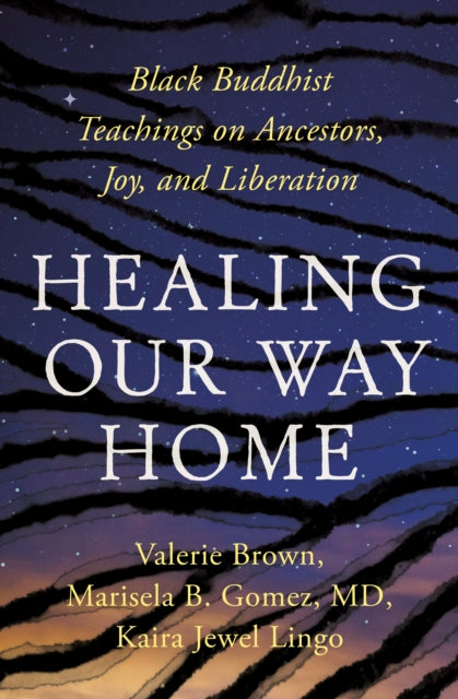 Binding: Paperback
Description: Select Guide Rating
Title: Healing Our Way Home Black Buddhist Teachings On Ancestors Joy And Liberation
Author(s): Brown Valerie
Publisher: Parallax Press
Barcode: 9781952692642
Pages: 256 Pages
Publication Date: 2/13/2024
Category: Mind, Body, Spirit