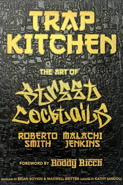 Binding: Hardcover
Description: Trap Kitchen: The Art Of Street Cocktails takes the time - honoured culture of street cocktails and brings a Trap Kitchen twist using favoured libations and regional vernacular to create a one - of - a - kind experience.