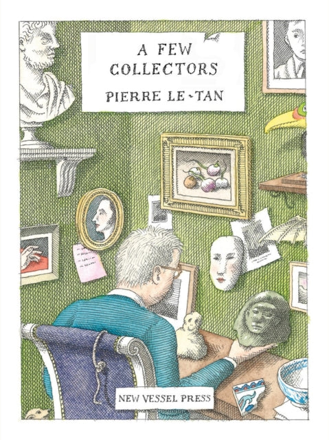 Binding: Hardcover
Description: Beloved Parisian artist Pierre Le - Tan known for designing New Yorker magazine covers and collaborations with fashion houses summons up memories of inveterate art collectors in this utterly charming illustrated volume.