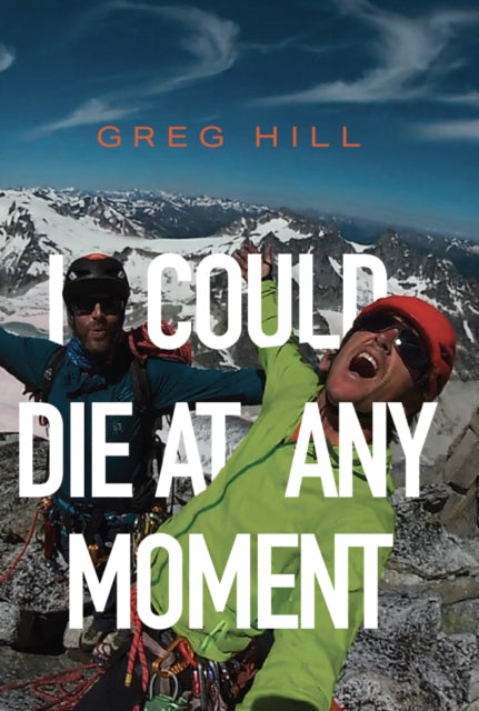 Binding: Paperback
Description: Adrenaline avalanches and addiction I Could Die at Any Moment is the poignantly personal story about one thrill seeker's quest to live life to the fullest.