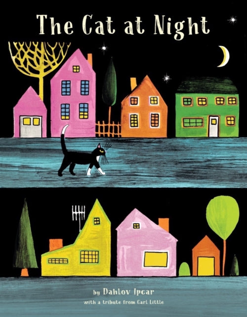 Binding: Hardcover
Title: The Cat At Night
Author(s): Ipcar Dahlov
Publisher: Tilbury House Publishers
Barcode: 9781958394229
Pages: 56 Pages
Publication Date: 9/5/2023
Category: Literature: History & Criticism