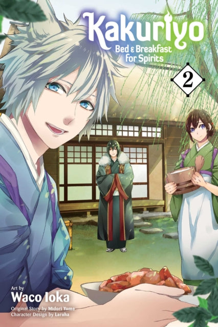 Ioka Waco - Kakuriyo: Bed & Breakfast For Spirits Vol. 2 - Paperback