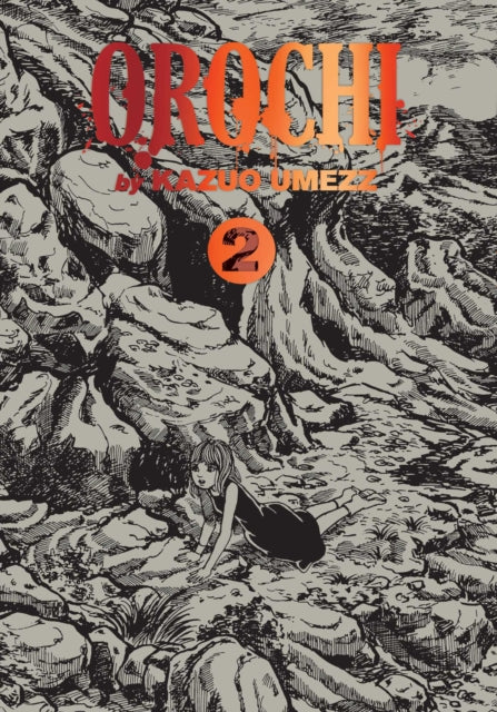 Umezz Kazuo - Orochi: The Perfect Edition Vol. 2 - Hardcover