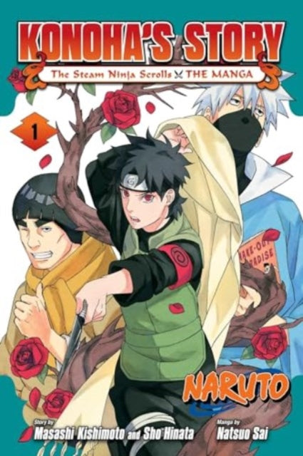 Sai Natsuo - Naruto: Konoha's Story The Steam Ninja Scrolls: The Manga Vol. 1 - Paperback