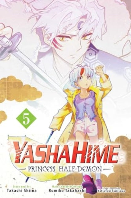 Shiina Takashi - Yashahime: Princess Half - Demon Vol. 5 - Paperback