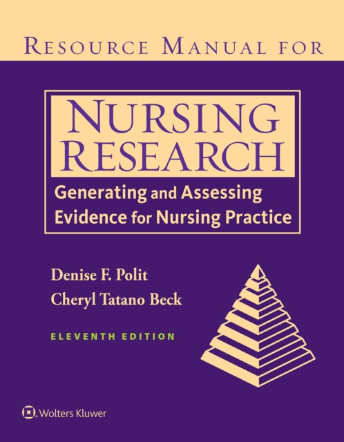 Beck Cheryl - Resource Manual For Nursing Research Generating And Assessing Evidence For Nursing Practice - Paperback