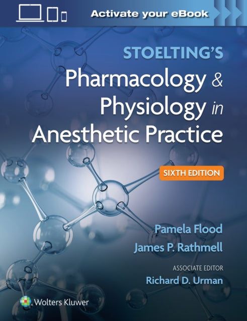 Wolters Kluwer Health - Stoelting's Pharmacology & Physiology In Anesthetic Practice - Hardcover